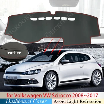 Изкуствена Кожа за Volkswagen VW Scirocco От 2008 ~ 2017 Противоскользящий Подложка на Кутията на Таблото Мат Козирка Dashmat Авто Килим Аксесоари 2015