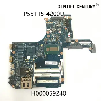H000059240 за Toshiba Satellite P55T P55T-A5116 дънна платка на лаптоп 69N0C3M6D03-01 дънна платка с i5 4200U DDR3 100% тестова работа